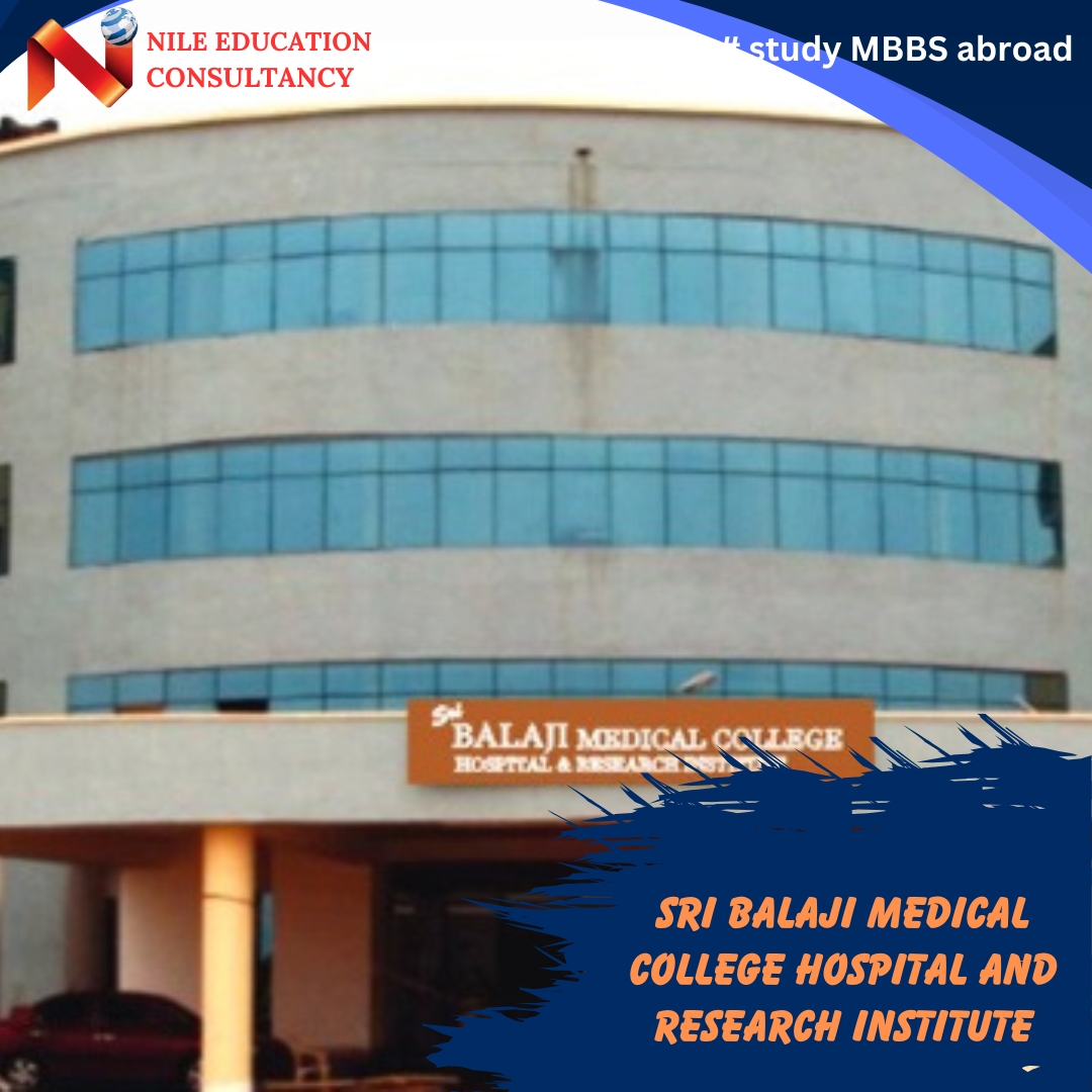 SriBalajiMedicalCollegeHospitalAndResearchInstitute